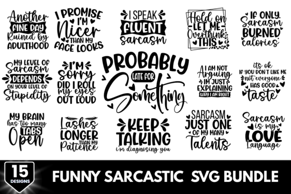 15 Funny Sarcastic SVG