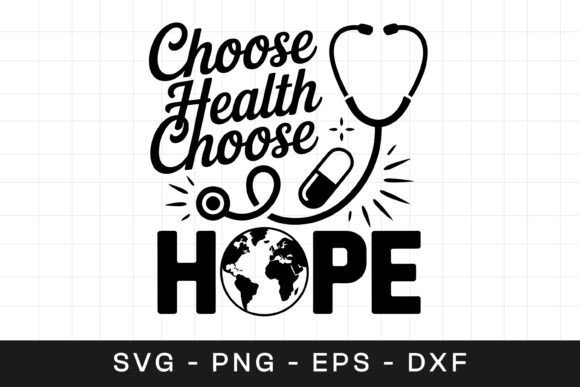 Choose Health Choose Hope Medical SVG