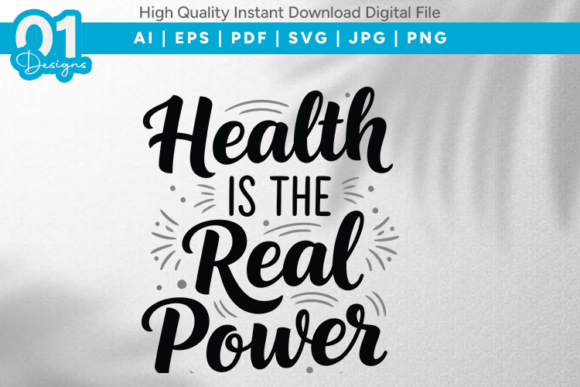 Health is the Real Power SVG