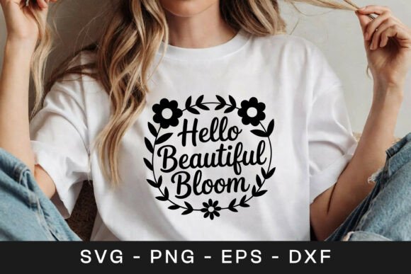 Hello Beautiful Bloom Floral SVG PNG Review
