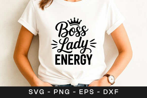 Review: Boss Lady Energy SVG Design